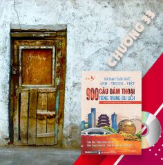 Audio nghe sách Bá đạo tam ngữ Anh – Trung – Việt 900 câu đàm thoại tiếng Trung du lịch – Chương 33