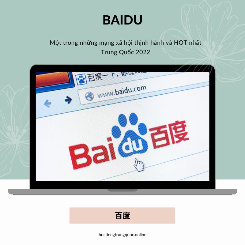TOP mạng xã hội thịnh hàng và HOT nhất Trung Quốc 2022 - Baidu 百度