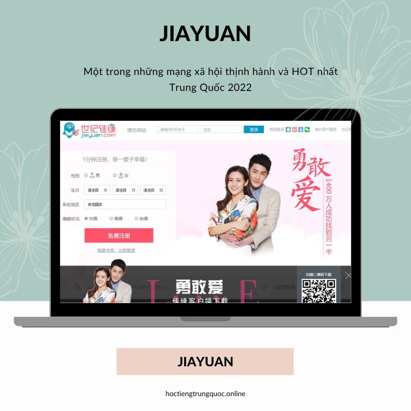 TOP mạng xã hội thịnh hàng và HOT nhất Trung Quốc 2022 - Jiayuan