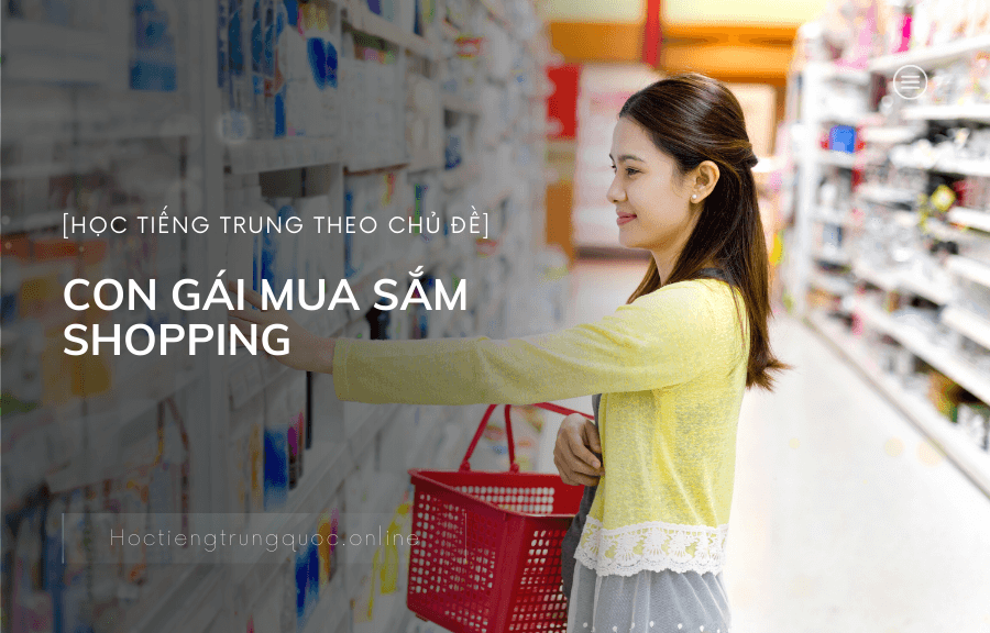 Chủ đề CON GÁI MUA SẮM SHOPPING