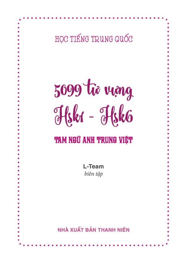 Bá đạo từ điển Tam Ngữ 5099 từ vựng HSK1 - HSK6 + DVD quà tặng (Freeship COD toàn quốc)