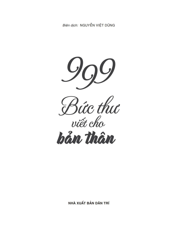 Sách song ngữ: 999 Bức Thư Viết Cho Bản Thân (Trung - Việt) + DVD quà tặng