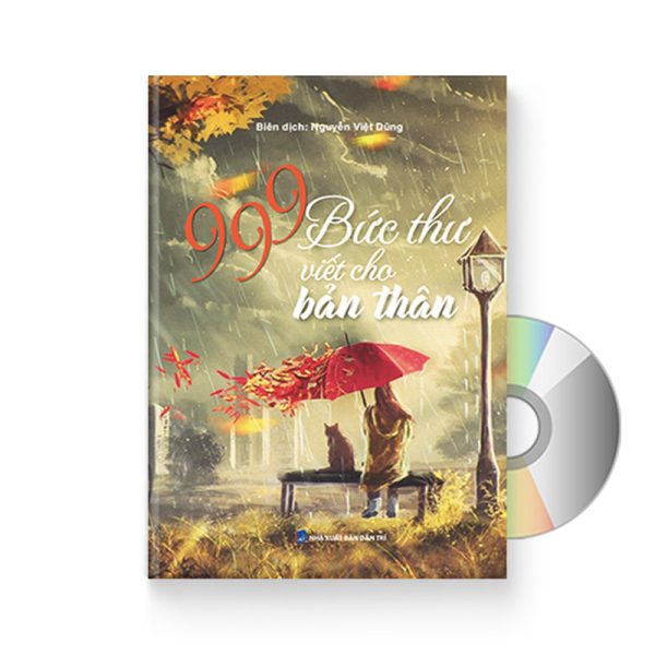 Sách song ngữ: 999 Bức Thư Viết Cho Bản Thân (Trung - Việt) + DVD quà tặng