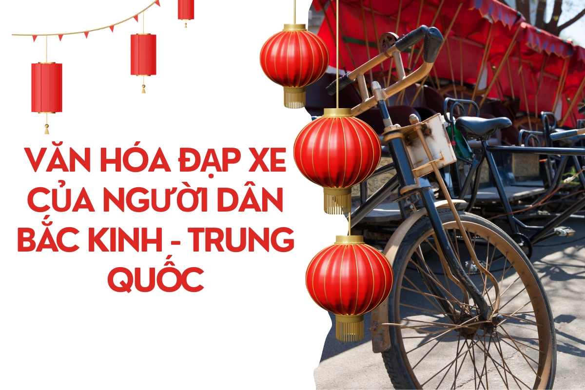 Văn hóa đạp xe của người dân Bắc Kinh - Trung Quốc
