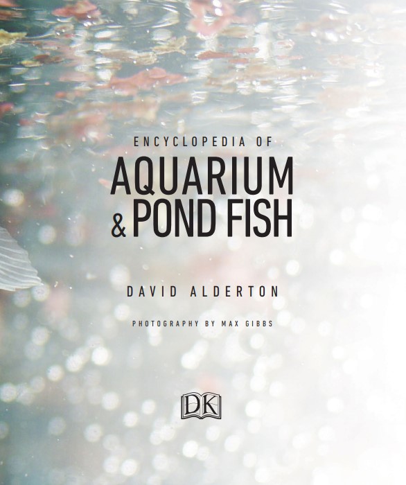 [Ebook] Encyclopedia of Aquarium & Pond Fish - David Alderton (Photo by Max Gibbs)