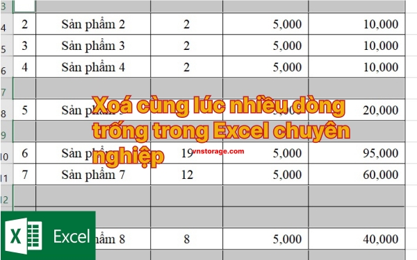 Cách xoá nhiều dòng trống trong Excel chuyên nghiệp