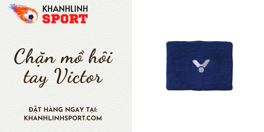 Chặn mồ hôi tay Victor