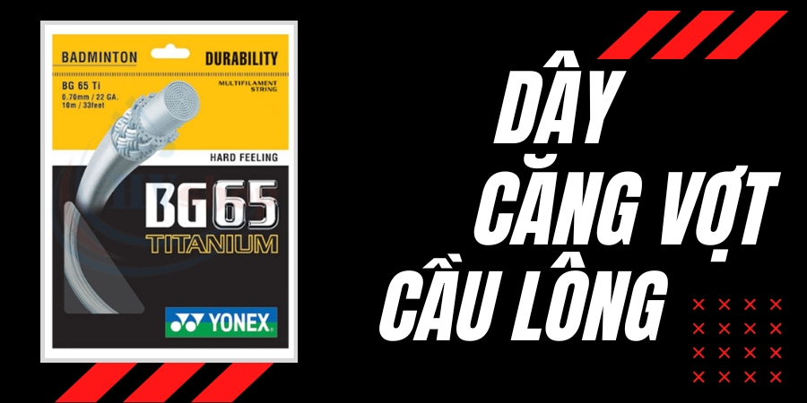 Dây căng vợt cầu lông tốt nhất – BG 65 Titanium