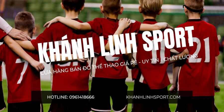 Yên Lạc bán buôn, bán lẻ quần áo thể thao - Khánh Linh Sport 