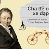 Cha đẻ của xe đạp - Karl Drais  (1785 - 1851)