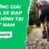 Những giải đua xe đạp địa hình lớn nhất được tổ chức tại Việt Nam
