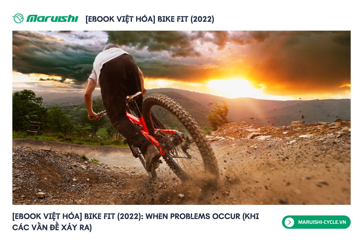 [Ebook Việt Hóa] Bike Fit (2022): When Problems Occur (Khi các vấn đề xảy ra)