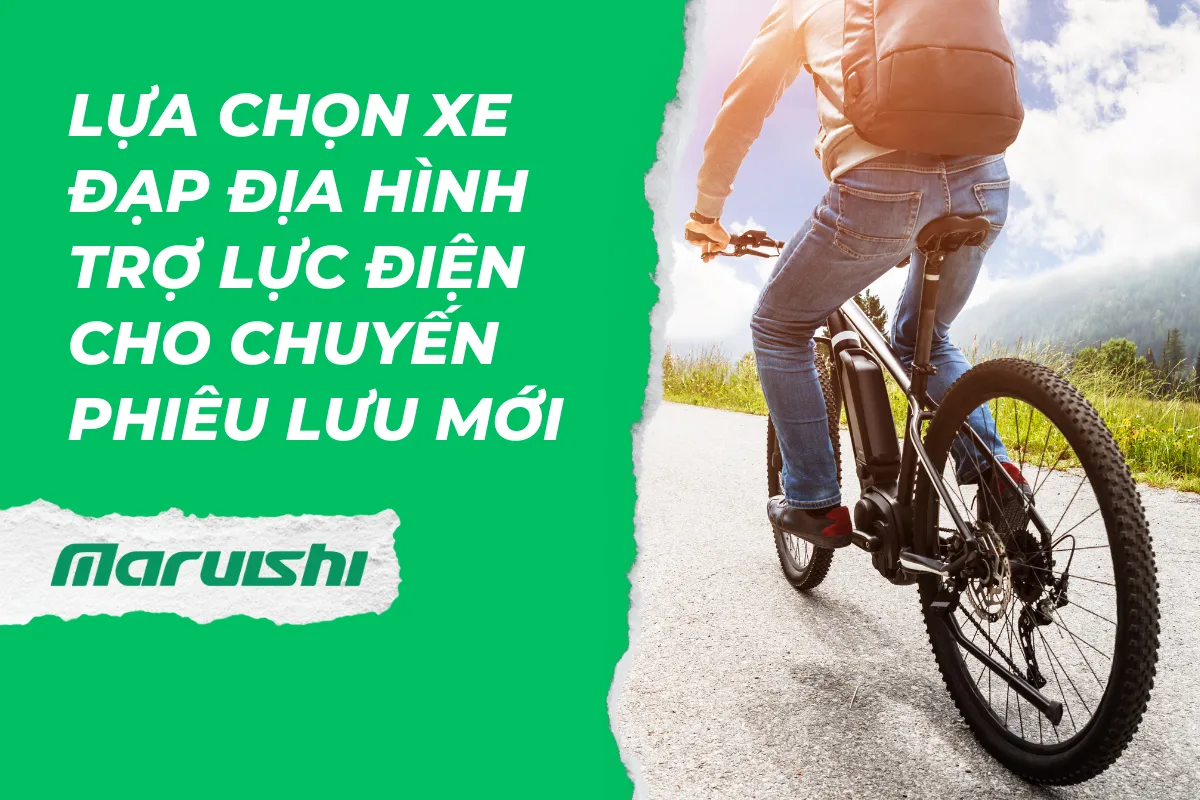 Lựa chọn xe đạp địa hình trợ lực điện cho chuyến phiêu lưu mới