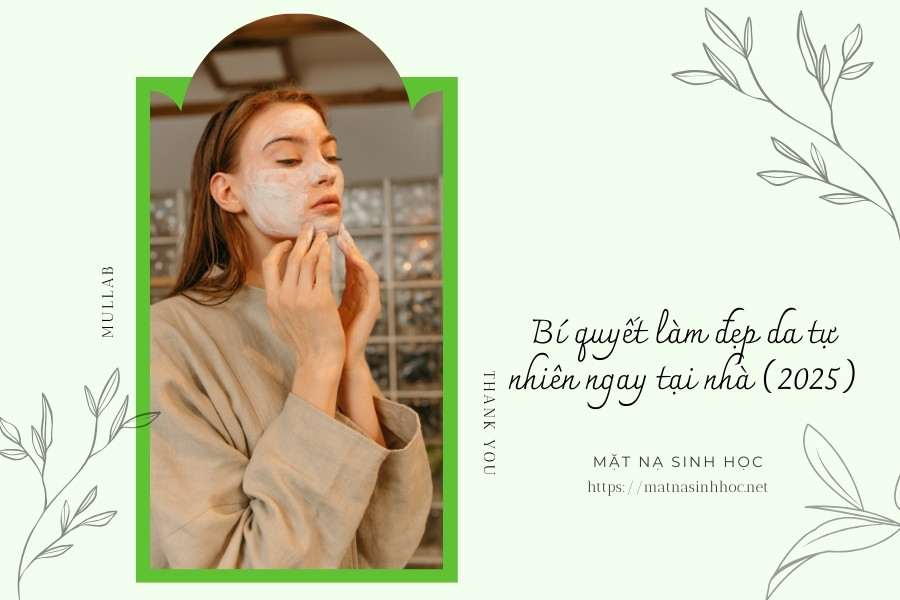 Bí quyết làm đẹp da tự nhiên ngay tại nhà