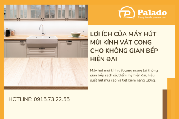 Lợi ích của máy hút mùi kính vát cong cho không gian bếp hiện đại