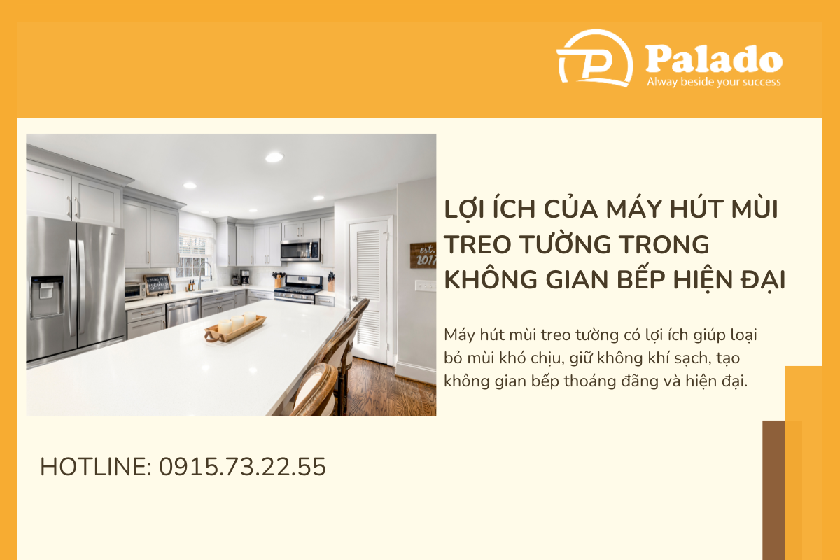 Lợi ích của máy hút mùi treo tường trong không gian bếp hiện đại