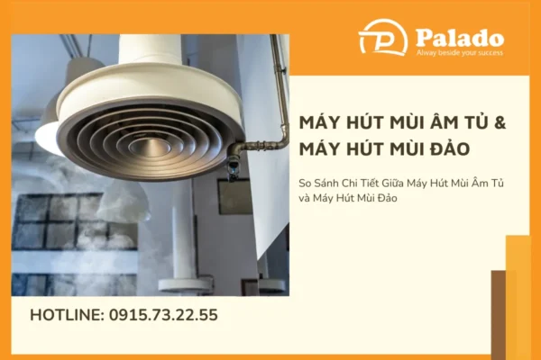 So Sánh Chi Tiết Giữa Máy Hút Mùi Âm Tủ và Máy Hút Mùi Đảo