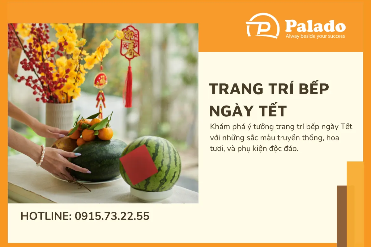 Trang trí bếp ngày tết biến không gian thành nơi ấm áp và rực rỡ