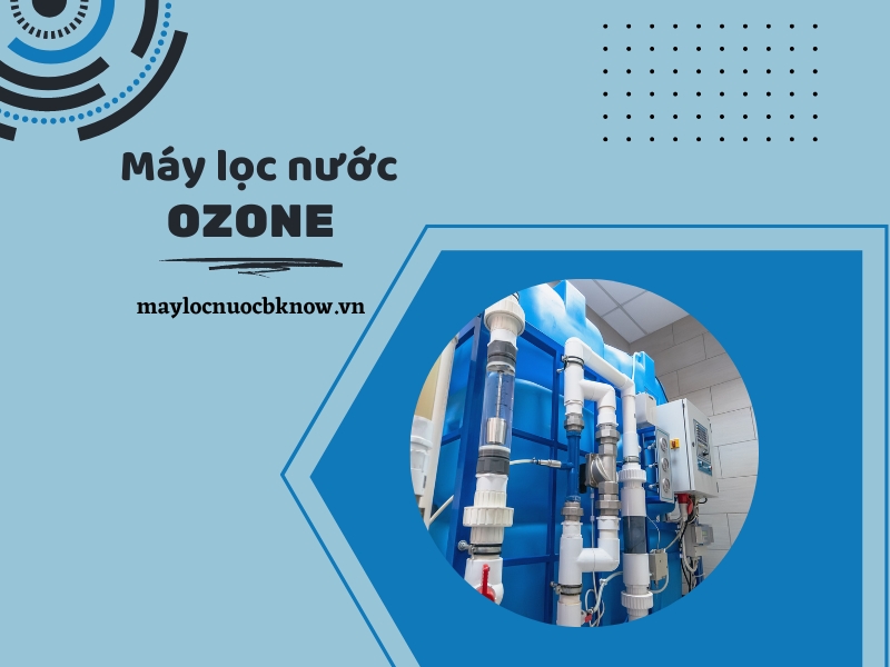 Máy Lọc Nước Ozone 02