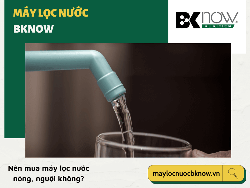 Cần lưu ý gì khi sử dụng máy lọc nước nóng nguội? Cần lưu ý gì khi sử dụng máy lọc nước nóng nguội?