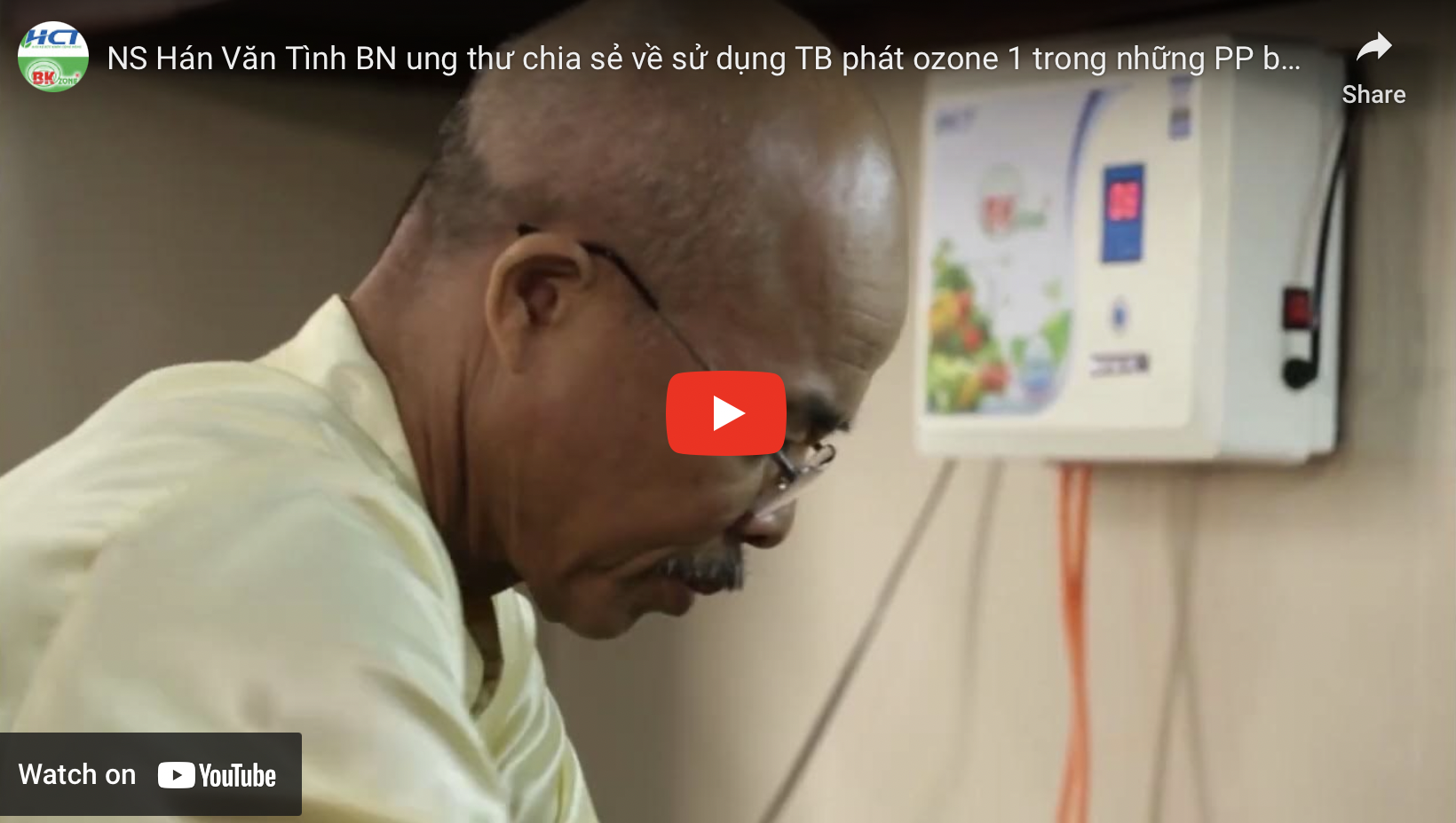 NS Hán Văn Tình BN ung thư chia sẻ về sử dụng TB phát ozone 1 trong những PP bảo vệ SK
