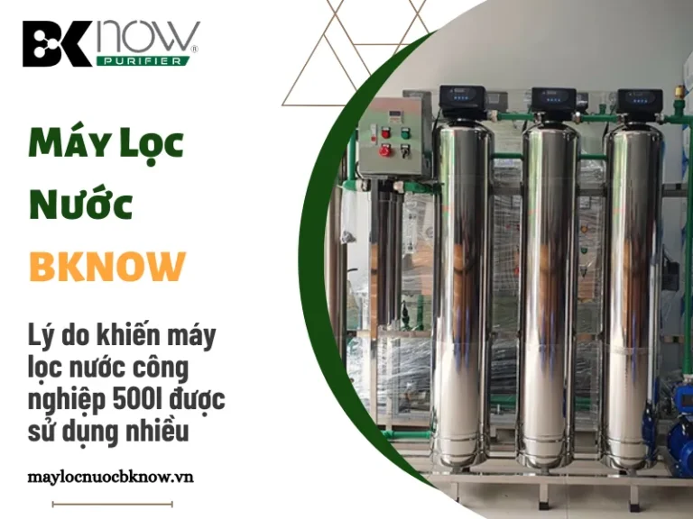 Máy lọc nước công nghiệp 500l