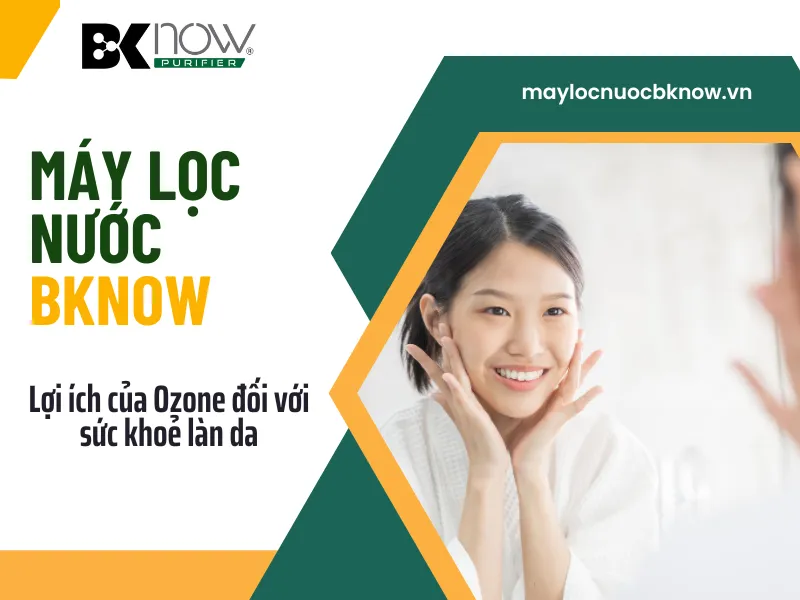 Lợi ích của Ozone đối với sức khoẻ làn da