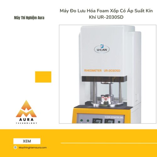 Máy Đo Lưu Hóa Foam Xốp Có Áp Suất Kín Khí UR-2030SD