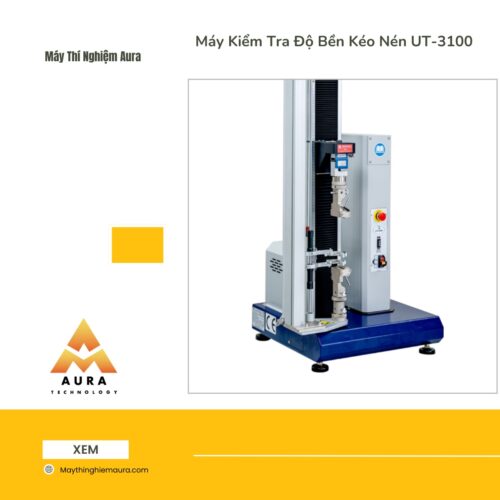 Máy Kiểm Tra Độ Bền Kéo Nén UT-3100