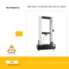 Máy Kiểm Tra Độ Bền Kéo Nén UT-3200