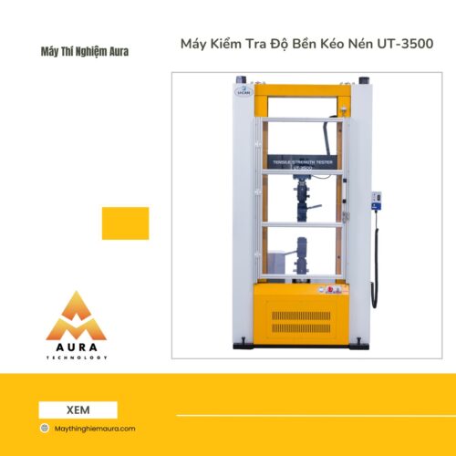 Máy Kiểm Tra Độ Bền Kéo Nén UT-3500