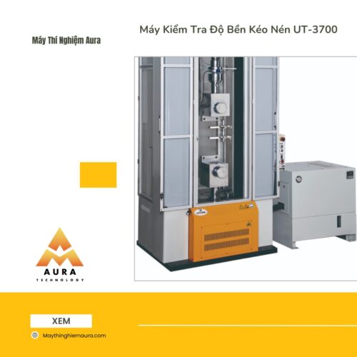 Máy Kiểm Tra Độ Bền Kéo Nén UT-3700
