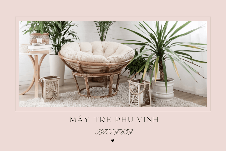 Cách chọn nội thất mây tre mà bạn cần biết