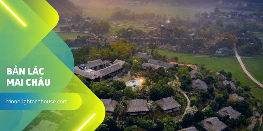 Khám phá Bản Lác Mai Châu