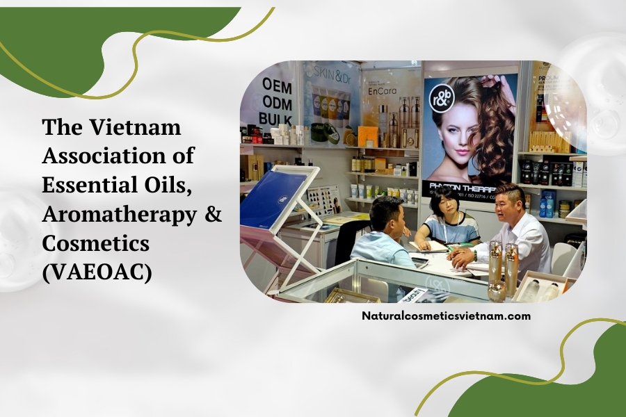 The Vietnam Association of Essential Oils, Aromatherapy and Cosmetics (VAEOAC)