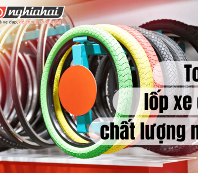 Những loại lốp xe đạp hàng đầu