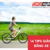 Giảm cân bằng xe đạp: 14 tips hữu ích cho bạn