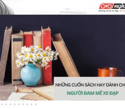 Những cuốn sách hay dành cho những người đam mê xe đạp