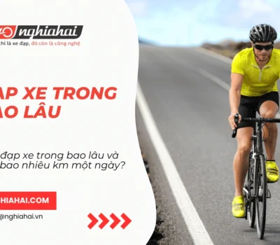 Nên đạp xe trong bao lâu và đạp bao nhiêu km một ngày?