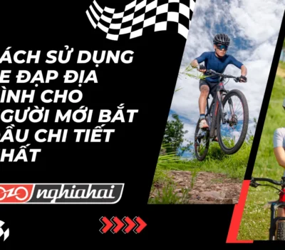 Cách sử dụng xe đạp địa hình cho người mới bắt đầu chi tiết nhất