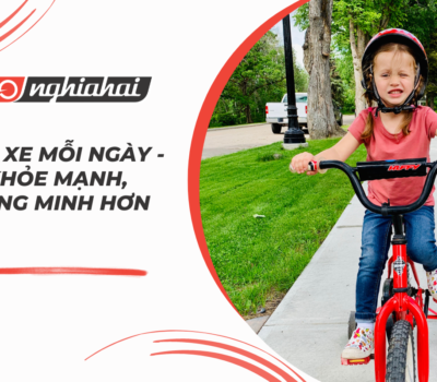 Đạp xe mỗi ngày - Bé khỏe mạnh, thông minh hơn