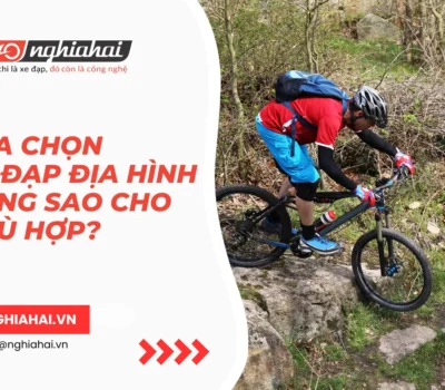 Lựa chọn xe đạp địa hình rừng sao cho phù hợp?