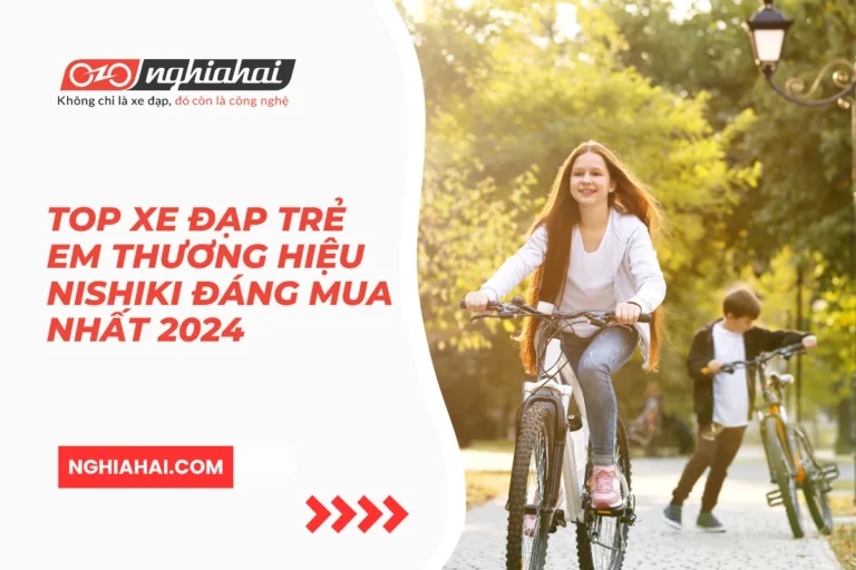 Top xe đạp trẻ em thương hiệu Nishiki đáng mua nhất 2024