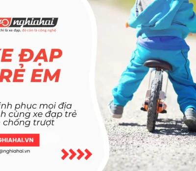 Chinh phục mọi địa hình cùng xe đạp trẻ em chống trượt