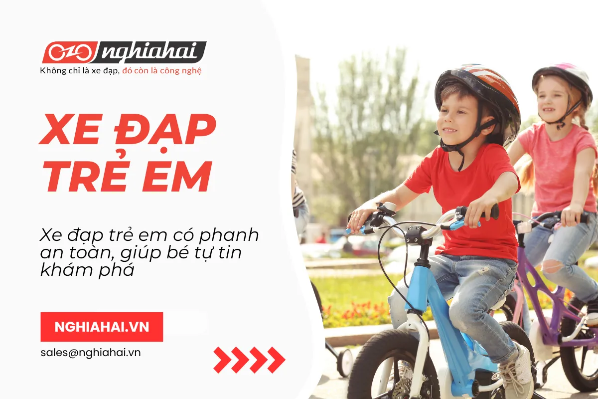 Xe đạp trẻ em có phanh an toàn, giúp bé tự tin khám phá