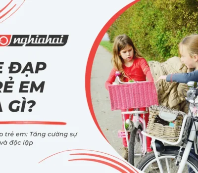 Xe đạp trẻ em: Tăng cường sự tự tin và độc lập
