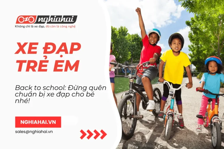 Back to school: Đừng quên chuẩn bị xe đạp cho bé nhé!