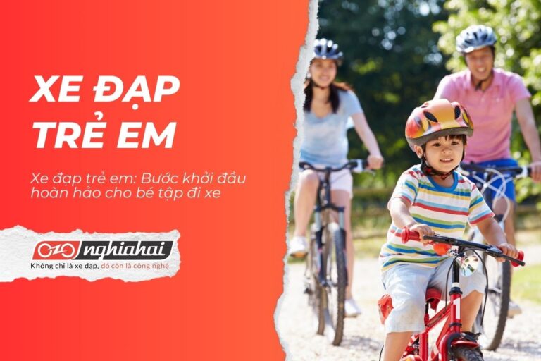 Xe đạp trẻ em: Bước khởi đầu hoàn hảo cho bé tập đi xe