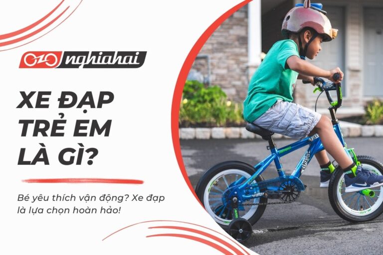 Bé yêu thích vận động? Xe đạp là lựa chọn hoàn hảo!