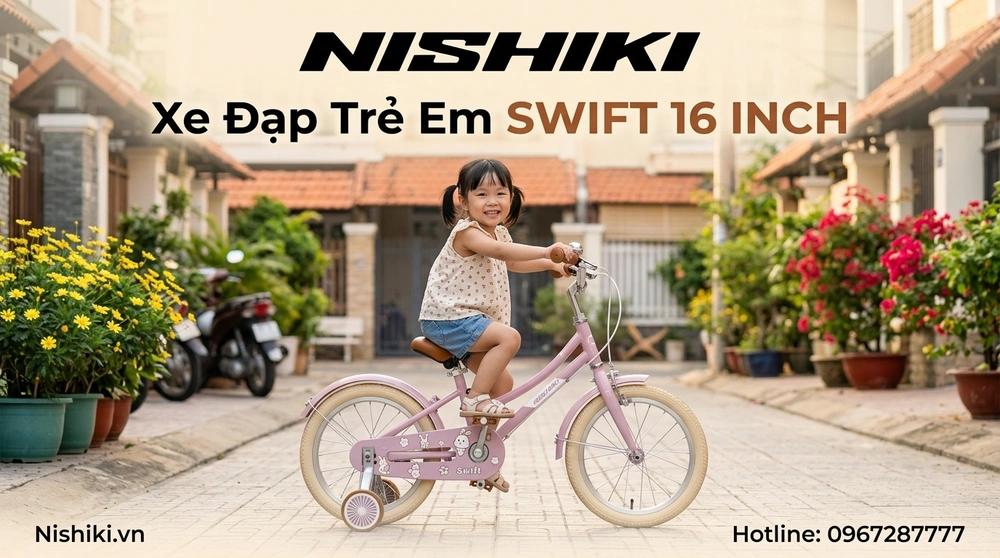 Xe Đạp Trẻ Em Nhật Nishiki SWIFT 16 Inch: Đẳng Cấp Chất Lượng & Sự Lựa Chọn Vàng Cho Bé Gái (2026)